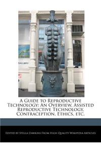 A Guide to Reproductive Technology