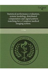 Statistical Performance Evaluation