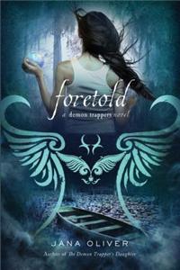 Foretold