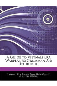 A Guide to Vietnam Era Warplanes