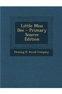 Little Miss Dee