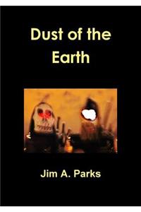 Dust Of The Earth