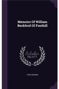 Memoirs of William Beckford of Fonthill