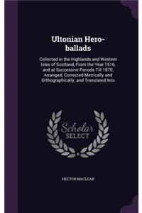 Ultonian Hero-ballads