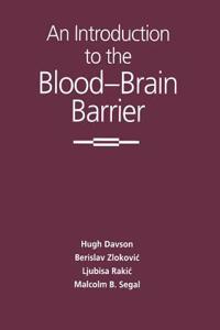 An Introduction to the Blood-Brain Barrier