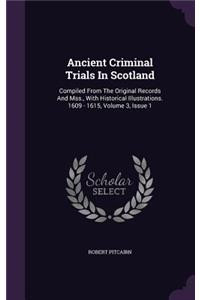 Ancient Criminal Trials in Scotland