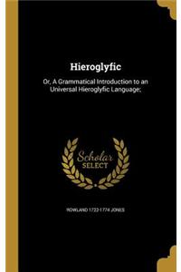 Hieroglyfic