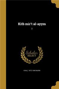 Kitb mir't al-ayym; 2