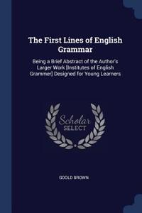The First Lines of English Grammar