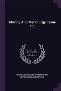 Mining and Metallurgy, Issue 151