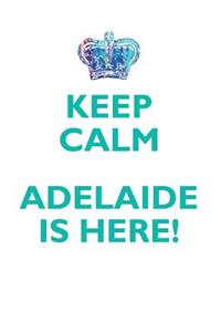 KEEP CALM, ADELAIDE IS HERE AFFIRMATIONS WORKBOOK Positive Affirmations Workbook Includes