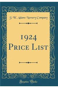 1924 Price List (Classic Reprint)