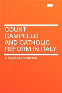 Count Campello and Catholic Reform in Italy
