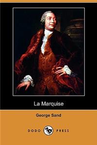 La Marquise (Dodo Press)
