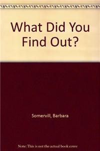 What Did You Find Out? Reporting Conclusions