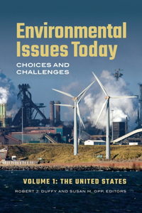 Environmental Issues Today [2 Volumes]