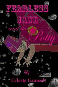 Fearless Jane: and the Potty