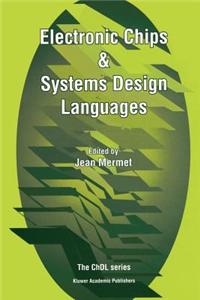 Electronic Chips & Systems Design Languages