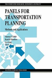 Panels for Transportation Planning