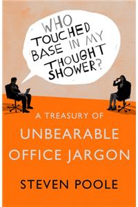 Who Touched Base in my Thought Shower?