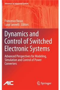 Dynamics and Control of Switched Electronic Systems