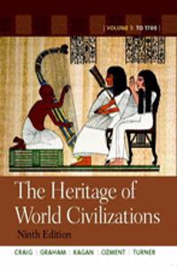 Heritage of World Civilizations:Volume 1 Plus MyHistoryLab A