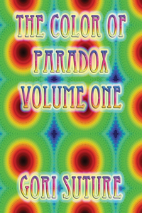Color of Paradox Volume One