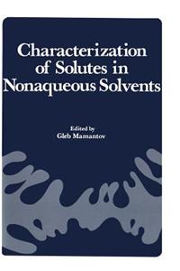 Characterization of Solutes in Nonaqueous Solvents