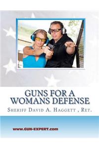 Guns for a Woman's Defense