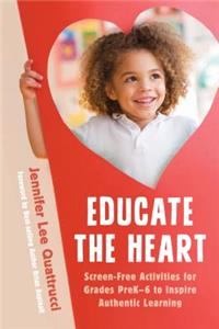 Educate the Heart