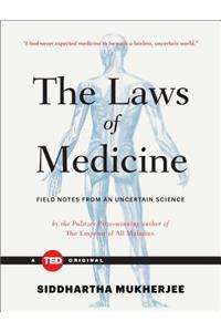 The Laws of Medicine