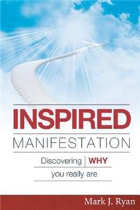 Inspired Manifestation