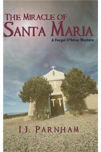 Miracle of Santa Maria
