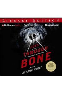 Cuts Through Bone