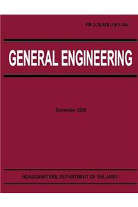 General Engineering (FM 3-34.400)