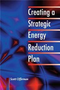 Creating a Strategic Energy Reduction Plan