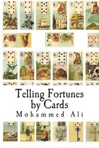 Telling Fortunes by Cards