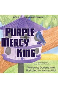 Purple Mercy King