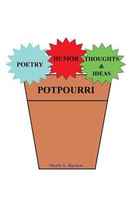Poetry, Humor, Thoughts and Ideas