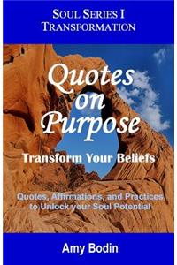 Quotes on Purpose
