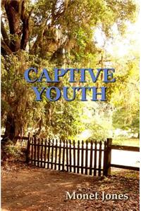 Captive Youth