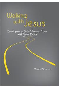 Walking with Jesus