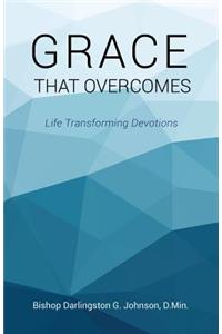 Grace That Overcomes
