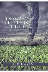 Polygamy Preppers Guide