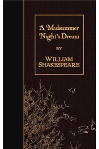 A Midsummer Night's Dream