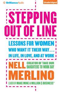 Stepping Out of Line