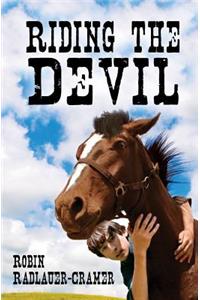 Riding the Devil