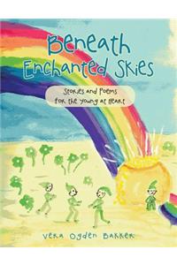 Beneath Enchanted Skies