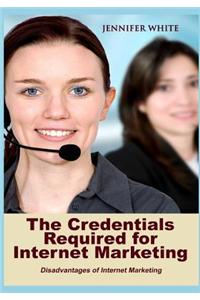 The Credentials Required for Internet Marketing