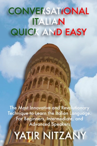 Conversational Italian Quick and Easy